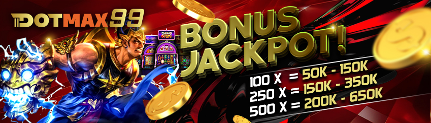 Bonus Jackpot Dotmax99